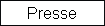 Presse