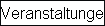 Veranstaltungen